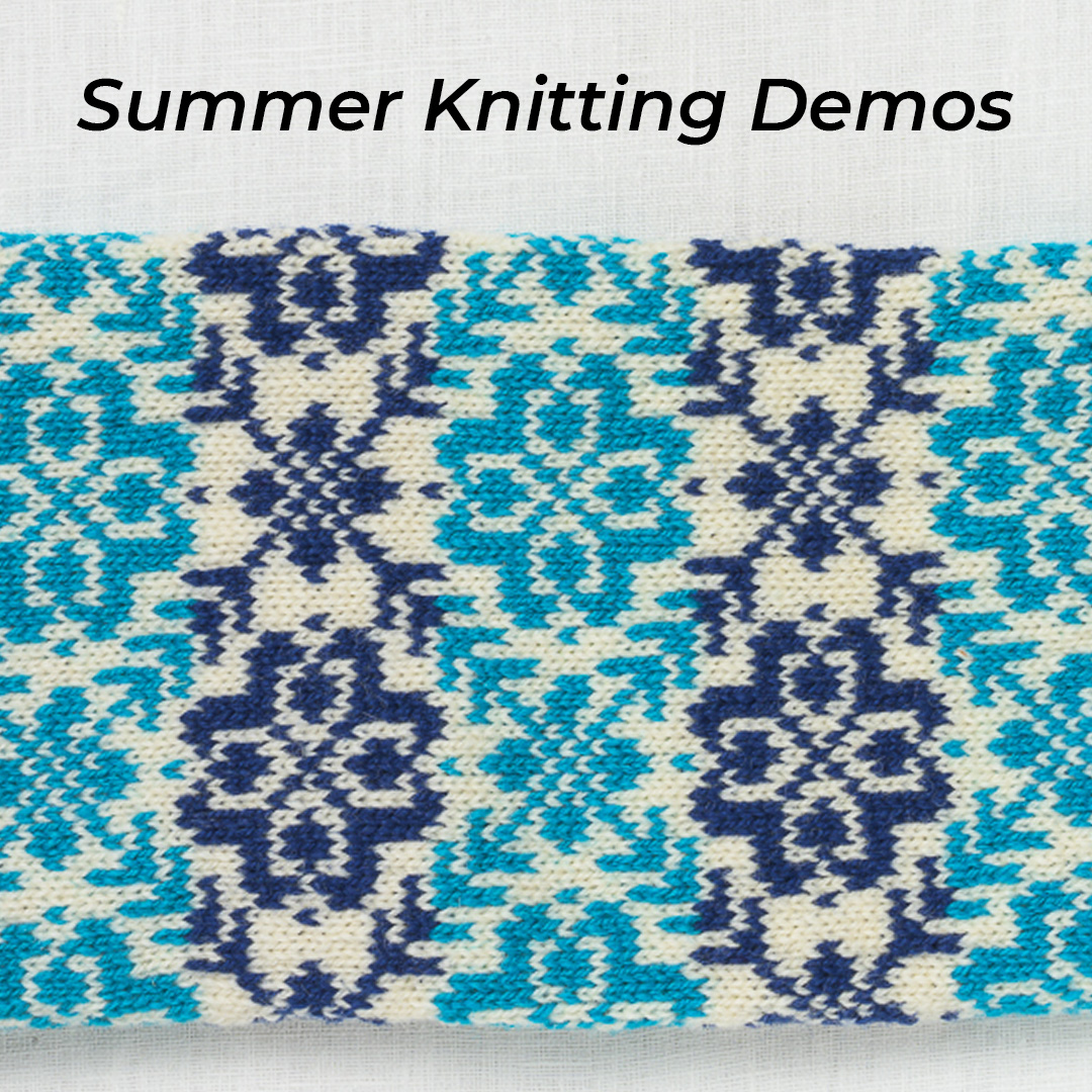 Image of Complimentary Summer Knitting Demos